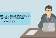 Thay đổi người đại diện chi nhánh tại Bình Thuận